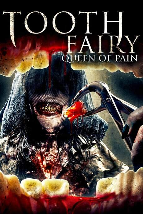 Tooth Fairy: Queen of Pain